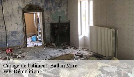 Curage de batiment   ballan-mire-37510 WR Démolition