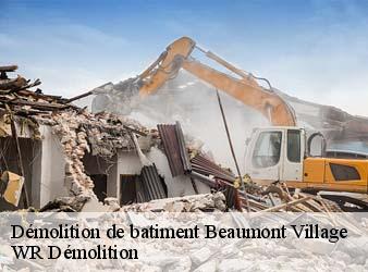 Démolition de batiment  beaumont-village-37460 WR Démolition