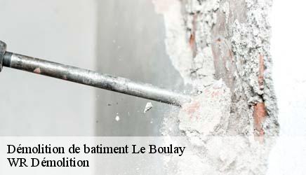 Démolition de batiment  le-boulay-37110 WR Démolition